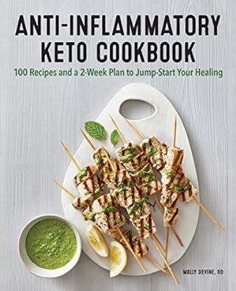 Anti-Inflammatory Keto Cookbook