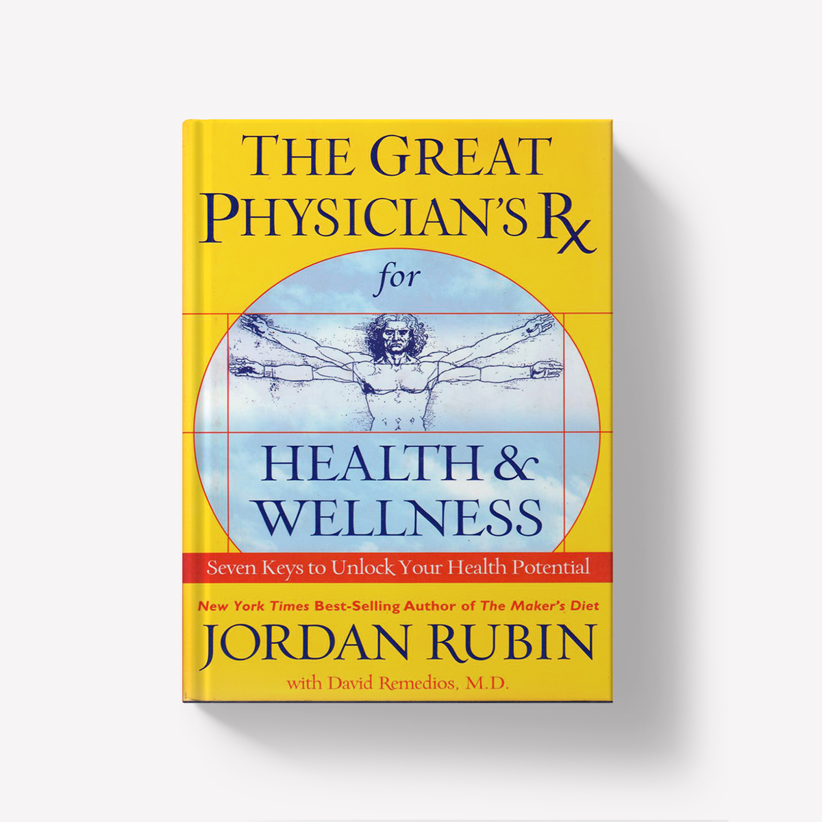 The Great Physician's Rx for Health & Wellness