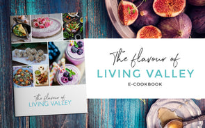 The Flavour of Living Valley E-Cookbook